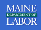 Visit the Maine Department of Labor website.