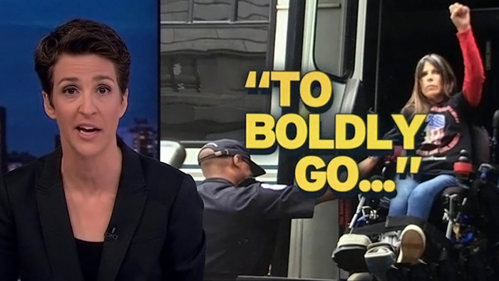 Rachel Maddow with picture of woman in a wheelchair saying, "To Bodly Bo..."
