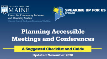 CCIDS and Speaking Up for Us of Maine Planning Accessible Meetings and Conferences cover.