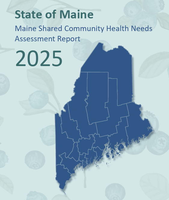 featured image for 2025 Maine Shared Community Health Needs Report Published